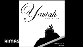 Yaviah - Contacto (Audio Oficial)