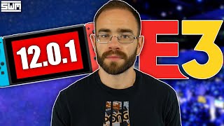 Switch 12.0.1 Brings An Interesting Update And E3 Continues To Grow | News Wave