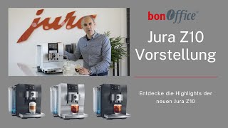 Jura Z10 Vorstellung | bonOffice GmbH in Krefeld