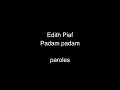 Edith Piaf-Padam Padam-paroles