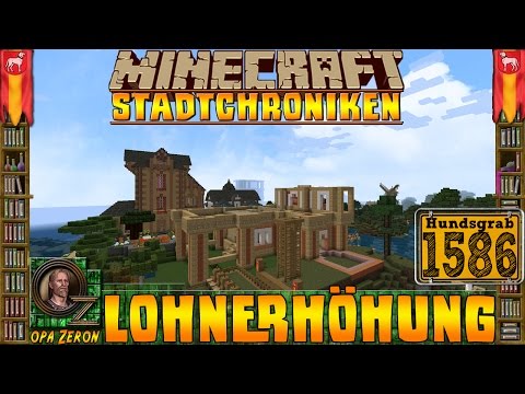 Minecraft Stadtchroniken [#1586] Lohnerhöhung [HD+Deutsch]