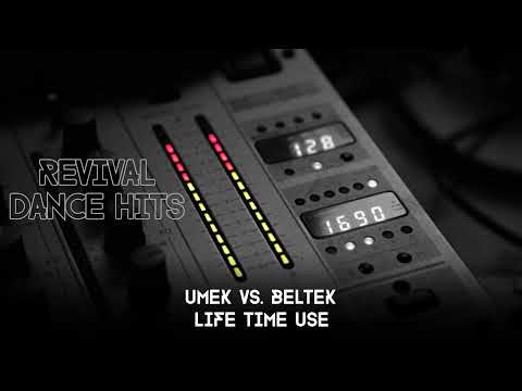 Umek Vs. Beltek - Life Time Use [HQ]