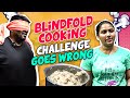 BlindFold Cooking Challenge வாந்தி எடுக்க வெச்சிட்டார�