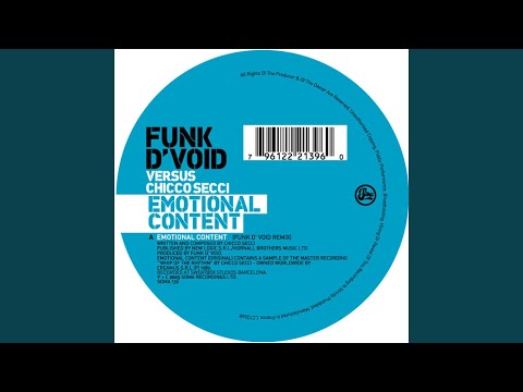 Emotional Content (Funk D'void Remix)