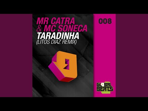 Taradinha (Litos Diaz Remix)