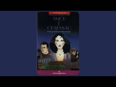 Amor e Vingança (Amor e Obsessão) - Radionovela Espírita