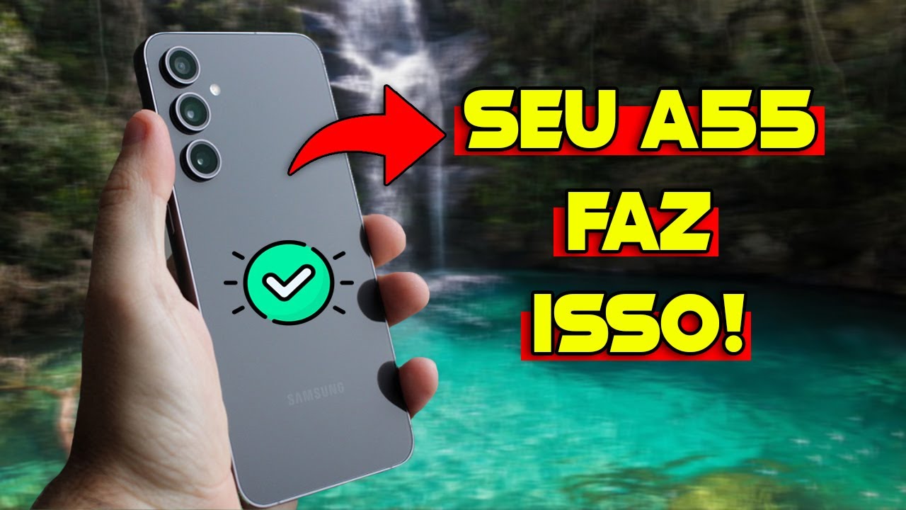 20 Dicas E Truques Incríveis do Galaxy A55 para aproveitar ao máximo o celular!