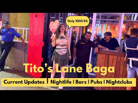 Experience Tito's Lane Baga Goa's Wildest NightLife In 2025 | Titos Goa Club