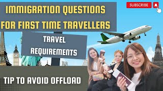 IMMIGRATION TIPS FOR FIRST TIME TRAVELERS-UNEMPLOYED