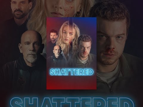 Shattered
