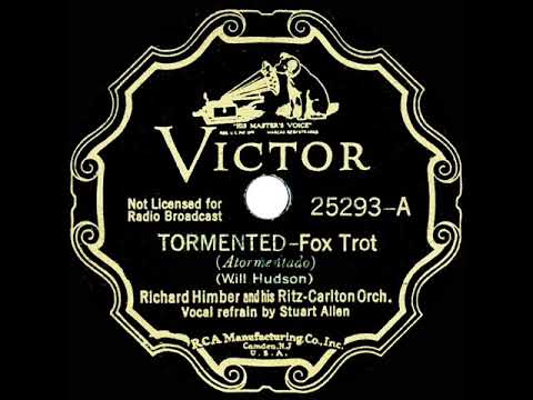 1936 HITS ARCHIVE: Tormented - Richard Himber (Stuart Allen, vocal)