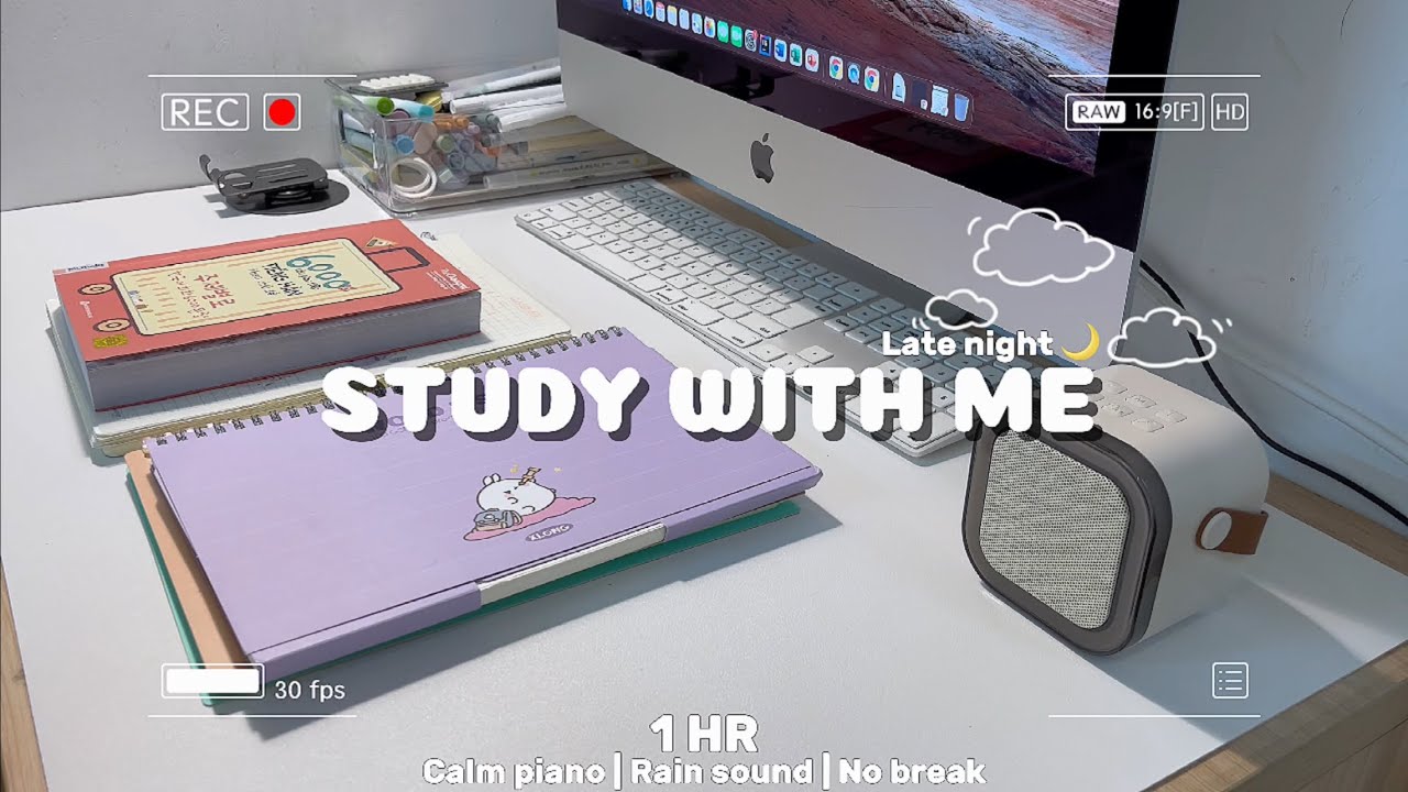 1 HOUR STUDY WITH ME | Calm Piano 🎹 | Late night 🌙| No Break 📖
