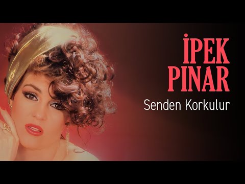 İpek Pınar - Senden Korkulur (Official Audio)