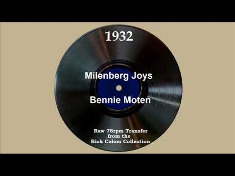 1932 Bennie Moten - Milenberg Joys