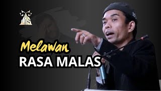 Download lagu MELAWAN RASA MALAS - Ustadz Abdul Somad mp3