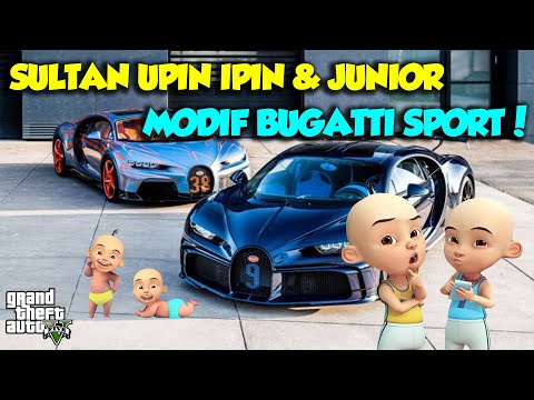 MOBIL SPORT BUGATTI CHIRON SUPER UPIN IPIN SENANG - GTA V MOD SULTAN UPIN IPIN EPISODE SPESIAL