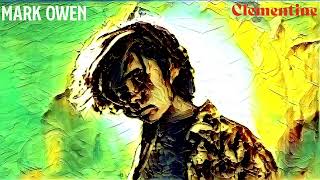 Mark Owen - Clementine 