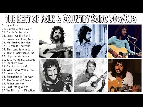 Classic Folk Songs - The Best of Folk & Country Song 70's/80's - James Taylor, D.Fogelberg, B.Dylan