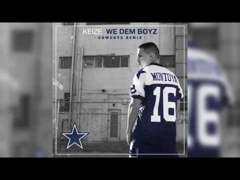 Keize Montoya - We Dem Boyz (Cowboys Remix) | Prod. by Keize Montoya
