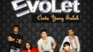Download lagu Evolet - Cinta Yang Salah mp3