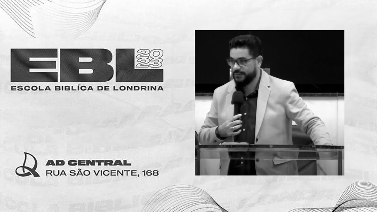 EBL 2023 | PR. ALAN BRIZOTTI | FIDELIDADE À LIDERANÇA SERVIDORA | PARTE 1
