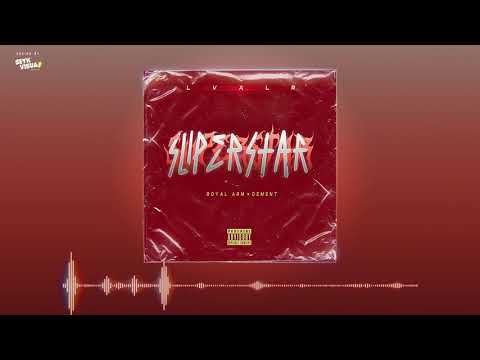 Royal Arm, Dement - Super Star