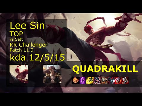 Lee Sin Top vs Sett - KR Challenger 12/5/15 Patch 11.9 Gameplay // [롤] 리 신 vs 세트 탑