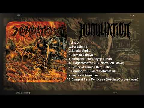 Humiliation Savior Of Human Destruction (Full Album 2012) Brutal death metal