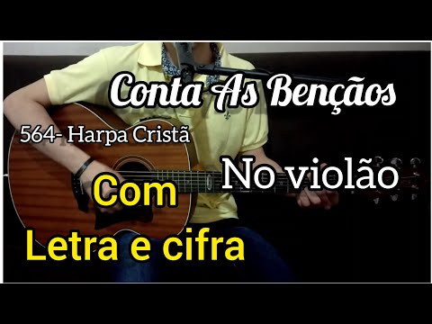 Conta As Bênçãos - Harpa Cristã