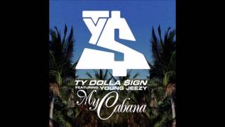 Ty$ ft. Young Jeezy - My Cabana Remix (Clean)