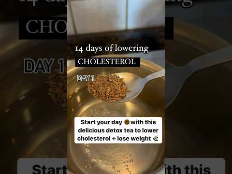 How to Lower Cholesterol: Detox Tea 🍵