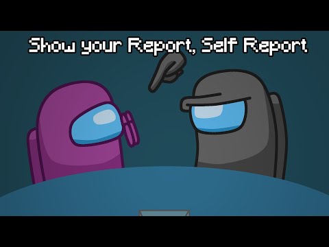 The Living Tombstone × CG5 | Show Your Report, Self Report | lyrics | Among us mashup