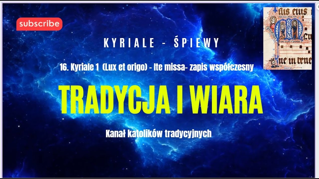 16) Kyriale I (Lux et origo) -  Ite missa est  - zapis współczesny