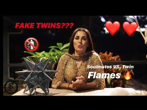 Soul Mates Vs. Twin Flames: Are You with Your Fake Twin?!