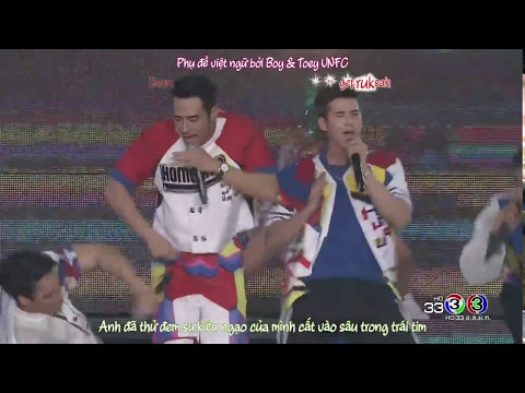 [Vietsub] Kor Jai Tur Laek Bur Toh  - Boy , Mario - Love is in the air Concert - Boy&Toey VNFC