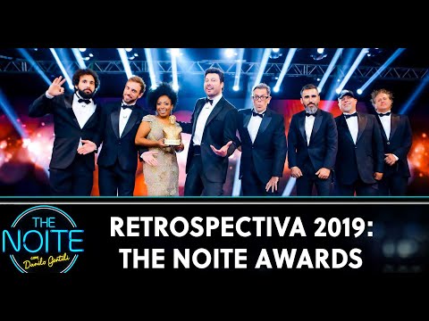 Retrospectiva 2019: The Noite Awards | The Noite (31/12/19)