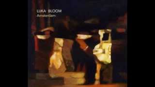 Luka Bloom - Sunny Sailor Boy (HQ)