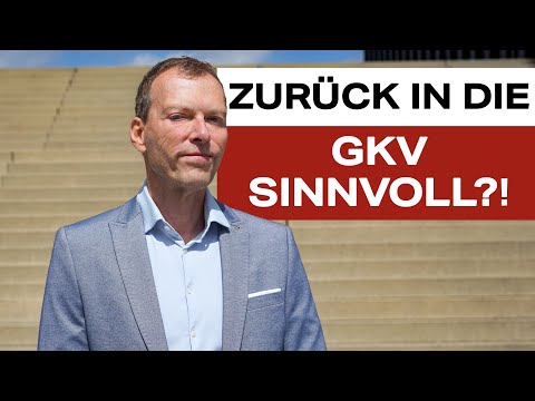 Von der PKV zurück in die GKV wechseln sinnvoll? (Unbedingt ansehen)