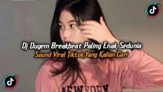 Download lagu DJ DUGEM BREAKBEAT PALING ENAK mp3