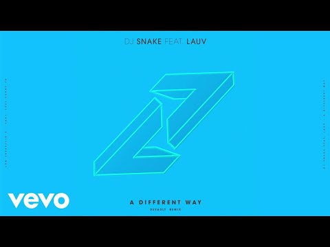 DJ Snake, Lauv - A Different Way (DEVAULT Remix)