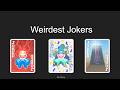 Powerpoint About The Weirdest Jokers In Balatro