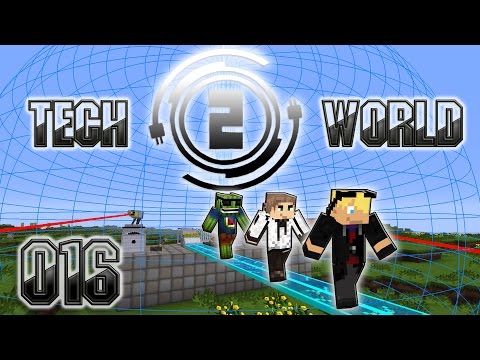 MINECRAFT - Tech World 2 #016 - ( Kurz vorm Strom! ) [Deutsch] -HD-