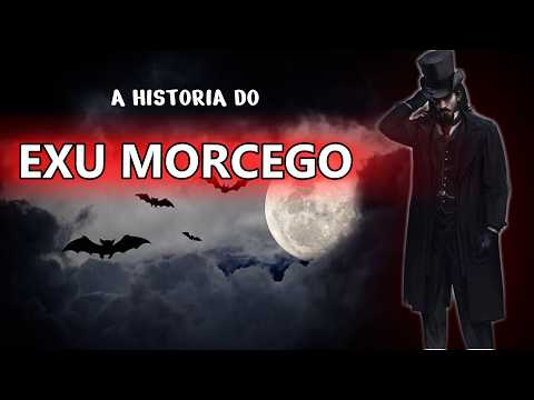 The story of Exu Morcego 🦇