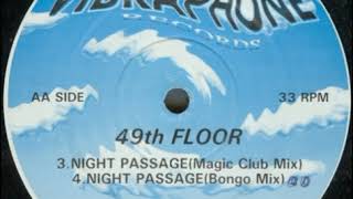 49th Floor ‎– Night Passage (Magic Club Mix)