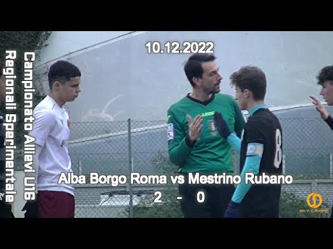 CAMPIONATO ALLIEVI SPERIMENTALI U16 VENETO – ALBA BORGO ROMA  vs MESTRINO RUBANO – 10.12.2022