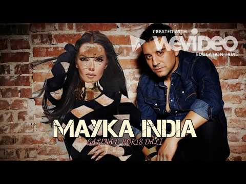 GALENA ft. BORIS DALI - INDIA  Галена и Борис Дали - Индия