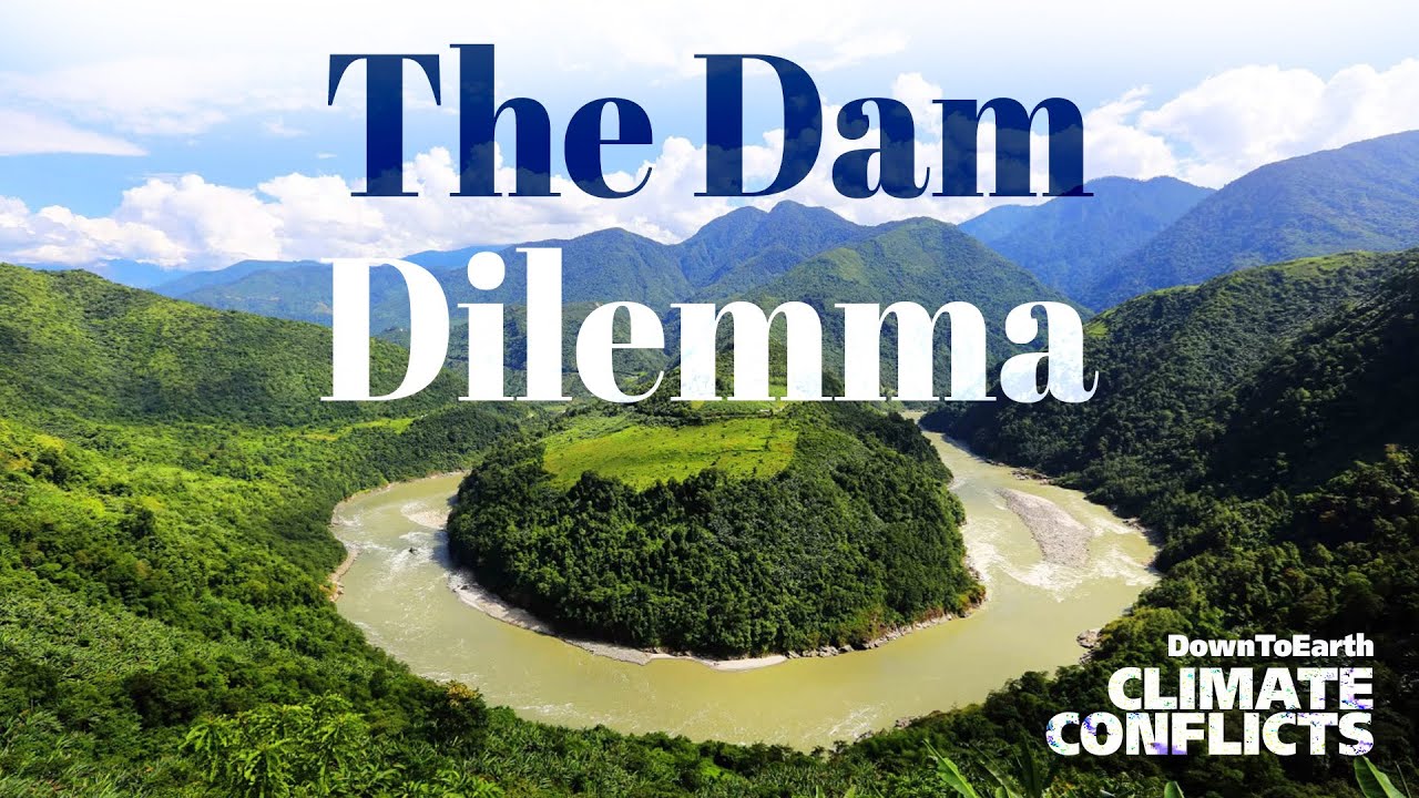 Building the largest dam on Brahmaputra river's Great Bend in China | Climate Conflicts