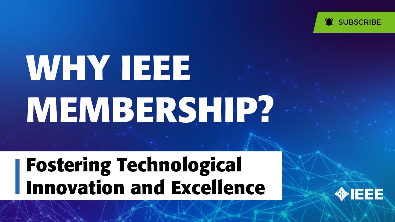 Why IEEE Membership?