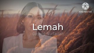 Download lagu Lemah - Dayang Nurfaizah (lirik) | OST Setia Itu Mahal mp3 Download lagu Lemah - Dayang Nurfaizah (lirik) | OST Setia Itu Mahal mp3