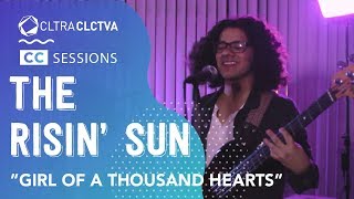 The Risin' Sun - Girl of A Thousand Hearts | CC SESSIONS
